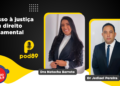 POD89 – Acesso à Justiça como Direito Fundamental” na Rádio Delmiro FM!
